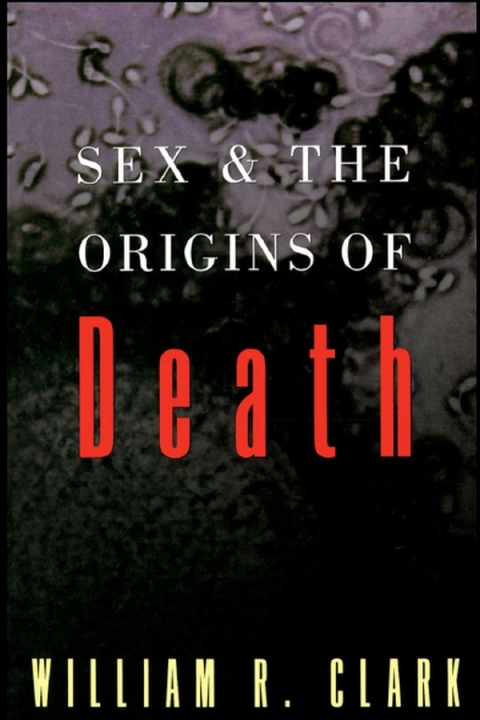 Book Sex and the Origins of Death free