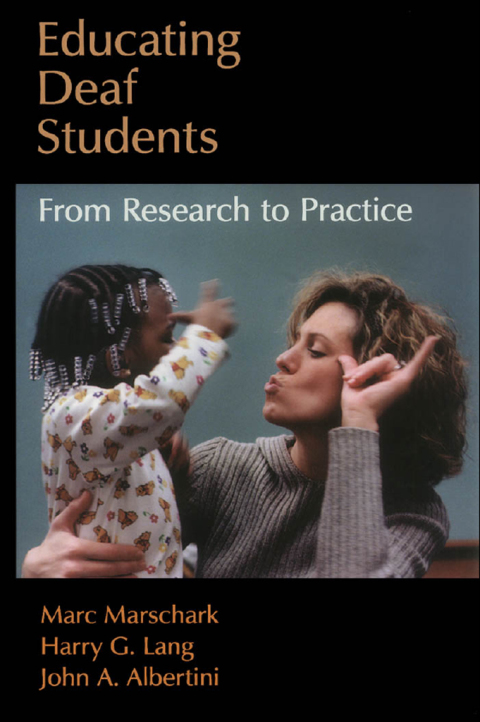 Book Educating Deaf Students: From Research to Practice free