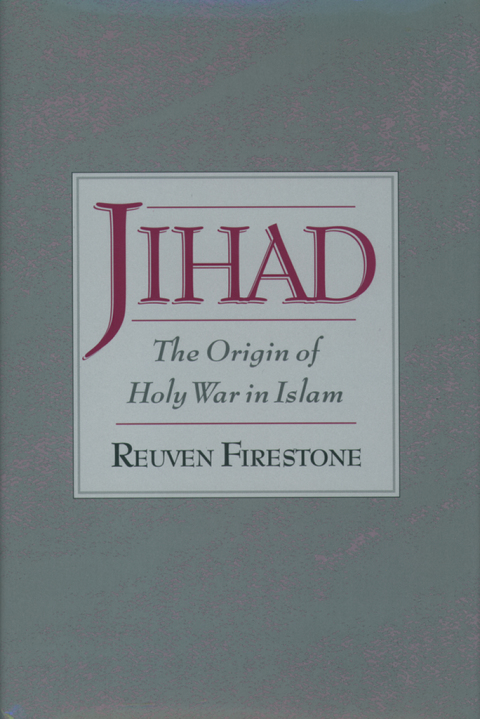 Book Jihad: The Origin of Holy War in Islam free