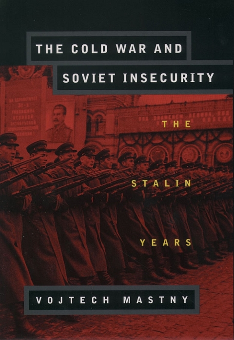 Book The Cold War and Soviet Insecurity free