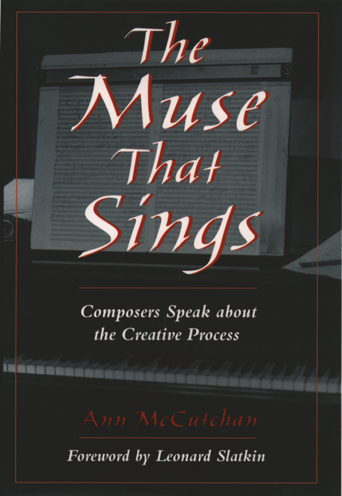 Book The Muse that Sings: Composers Speak about the Creative Process free