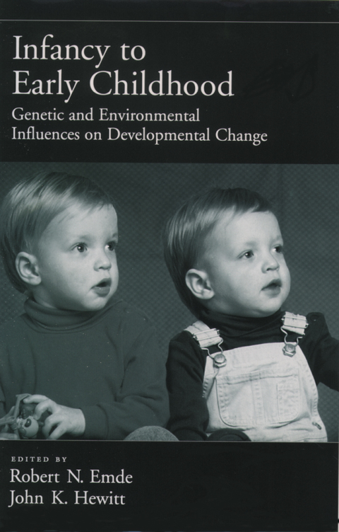 Book Infancy to Early Childhood: Genetic and Environmental Influences on Developmental Change free