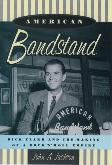 Book American Bandstand: Dick Clark and the Making of a Rock 'n' Roll Empire free