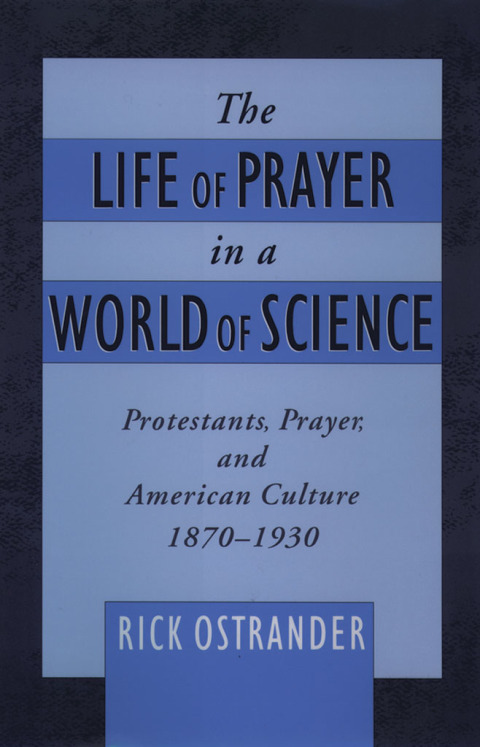 Book The Life of Prayer in a World of Science free