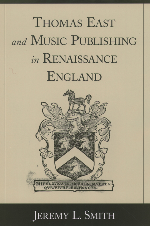 Book Thomas East and Music Publishing in Renaissance England free