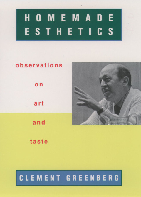 Book Homemade Esthetics: Observations on Art and Taste free
