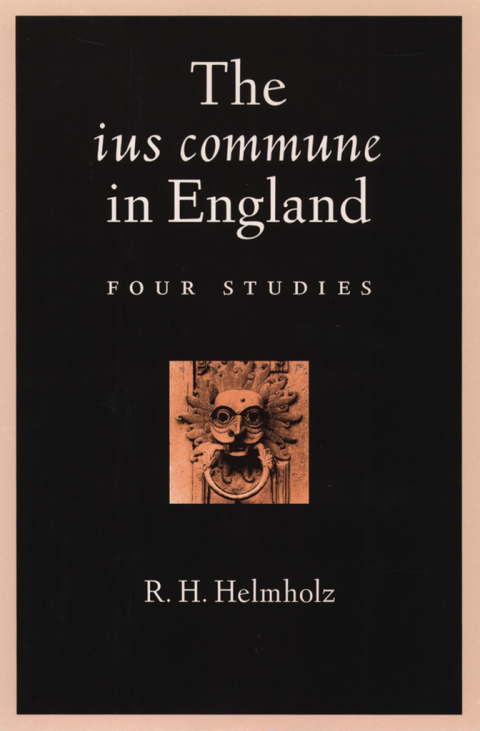 Book The ius commune in England: Four Studies free
