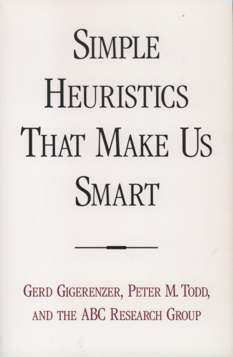 Book Simple Heuristics that Make Us Smart free