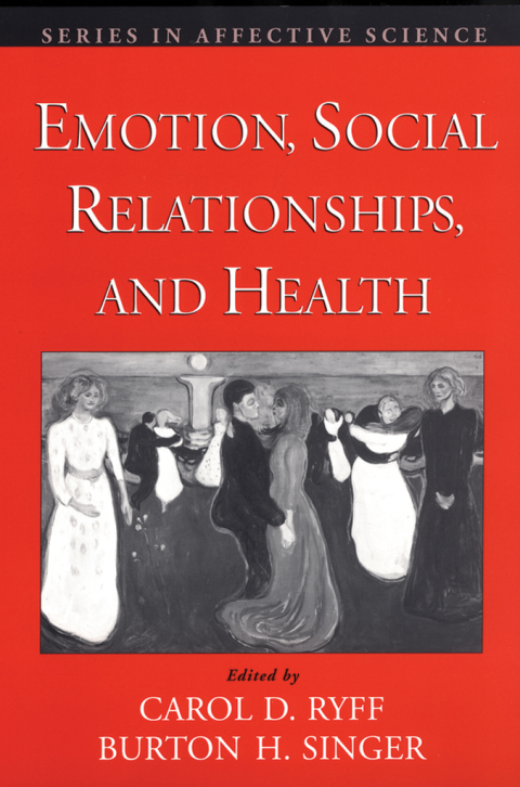 Book Emotion, Social Relationships, and Health free