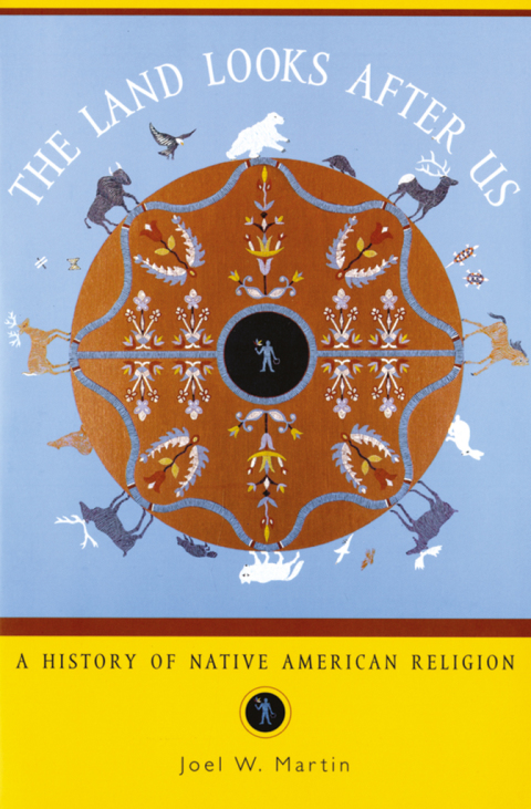 Book The Land Looks After Us: A History of Native American Religion (Religion in American Life) free