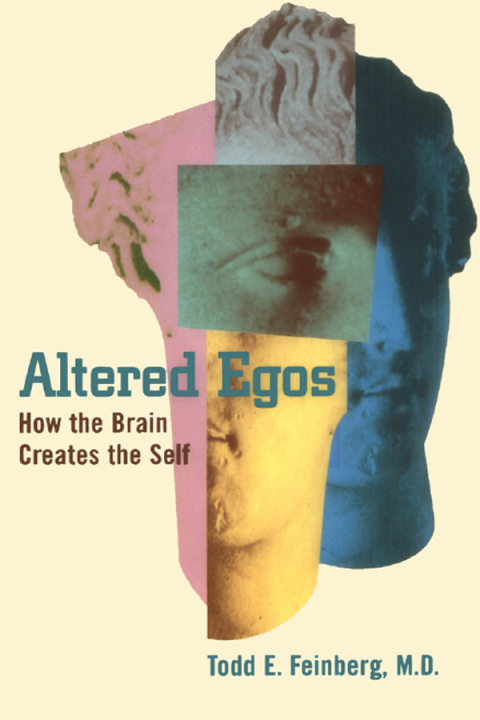 Book Altered Egos: How the Brain Creates the Self free