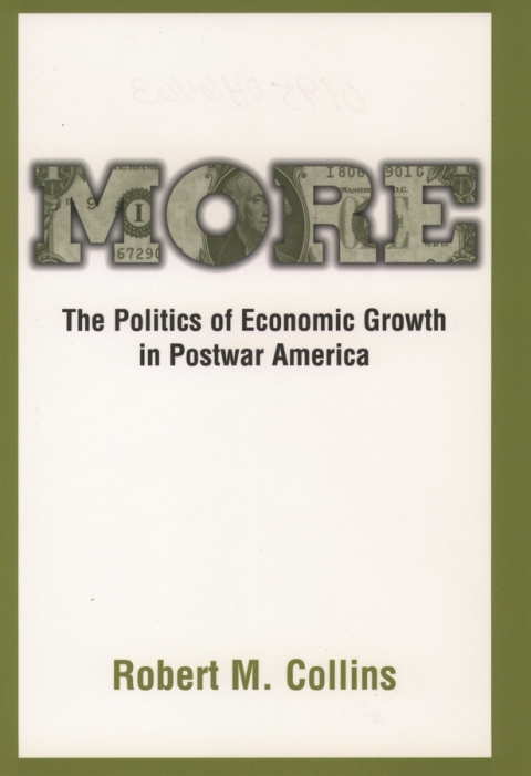 Book More: The Politics of Economic Growth in Postwar America free