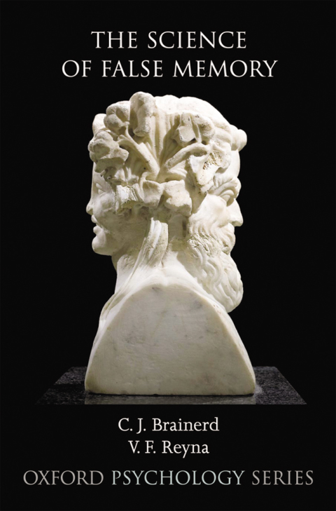 Book The Science of False Memory (Oxford Psychology Book 38) free