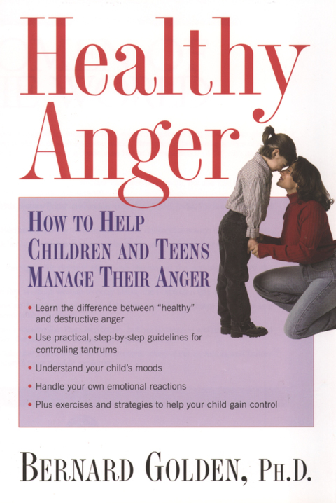 Book Healthy Anger: How to Help Children and Teens Manage Their Anger free