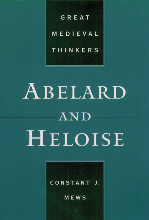 Book Abelard and Heloise (Great Medieval Thinkers) free