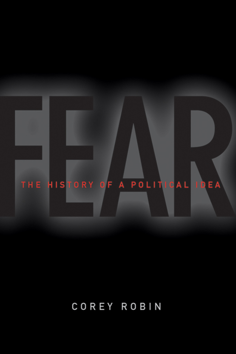 Book Fear: The History of a Political Idea free