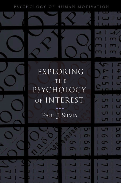 Book Exploring the Psychology of Interest (Psychology of Human Motivation) free