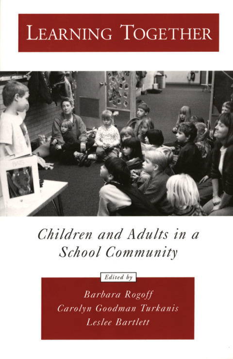 Book Learning Together: Children and Adults in a School Community (Psychology) free
