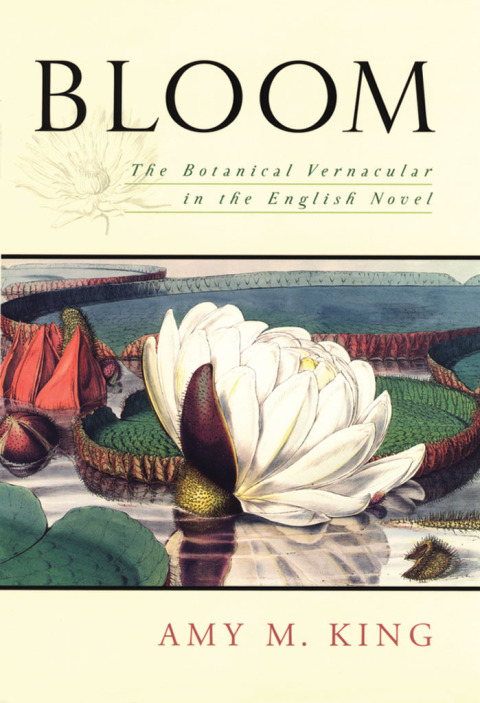 Book Bloom: The Botanical Vernacular in the English Novel free