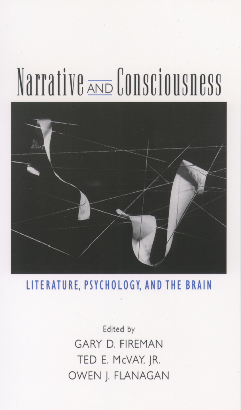 Book Narrative and Consciousness: Literature, Psychology and the Brain free