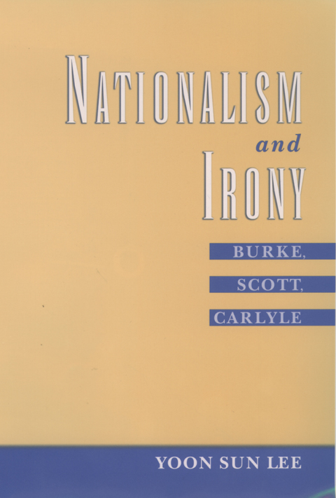 Book Nationalism and Irony: Burke, Scott, Carlyle free