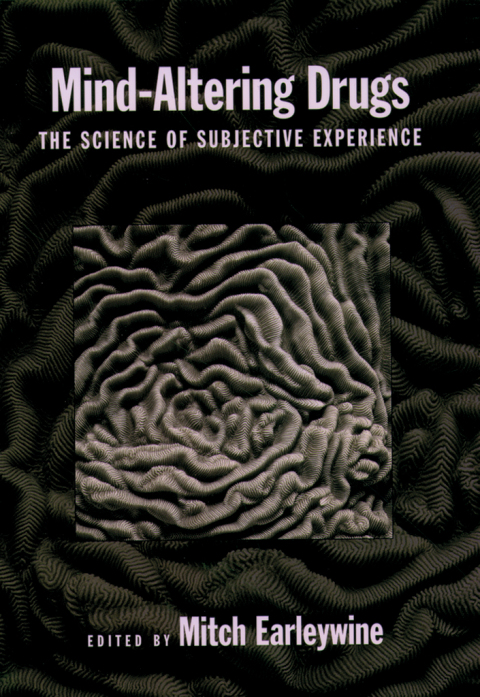 Book Mind-Altering Drugs: The Science of Subjective Experience free