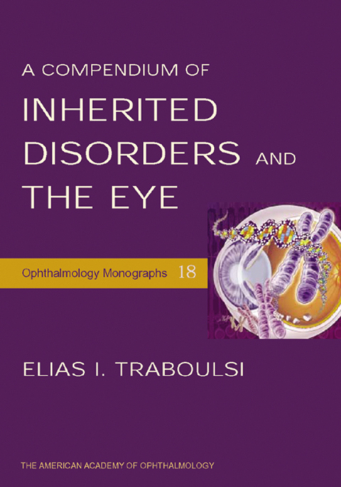 Book A Compendium of Inherited Disorders and the Eye (American Academy of Ophthalmology Monograph Series Book 18) free