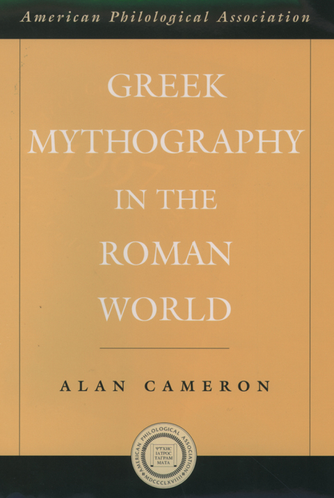 Book Greek Mythography in the Roman World (Society for Classical Studies American Classical Studies Book 48) free