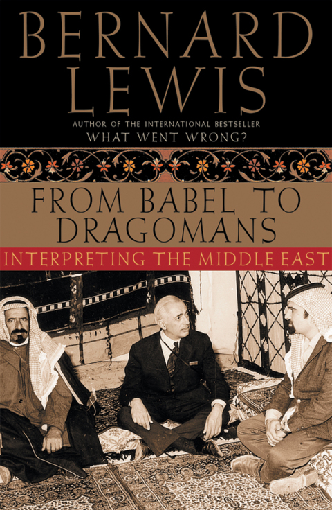 Book From Babel to Dragomans: Interpreting the Middle East free