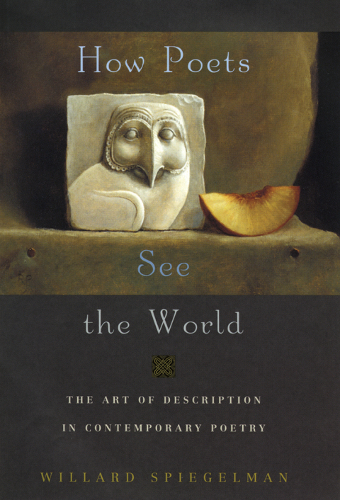 Book How Poets See the World: The Art of Description in Contemporary Poetry free