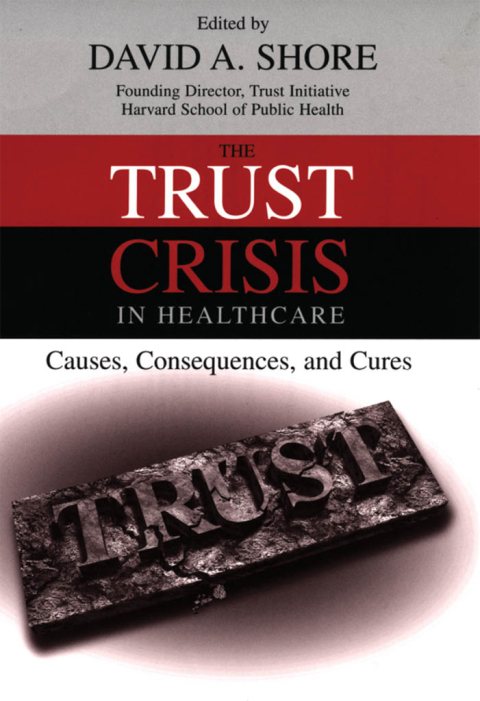 Book The Trust Crisis in Healthcare free