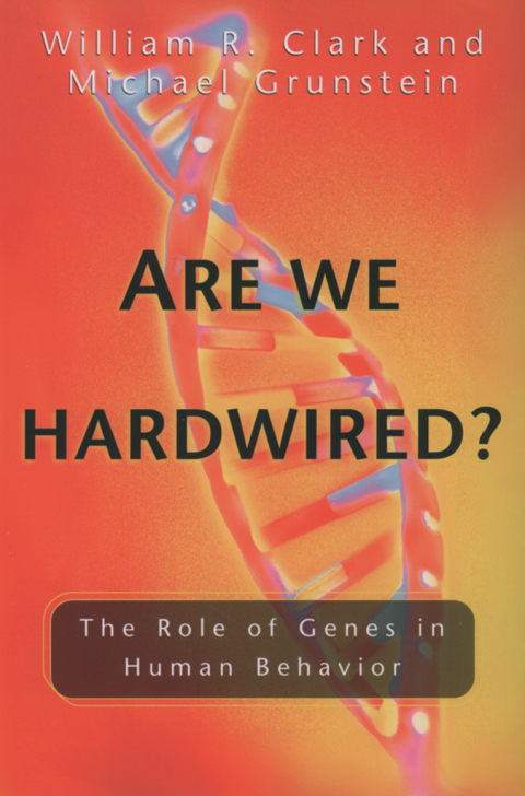 Book Are We Hardwired?: The Role of Genes in Human Behavior free