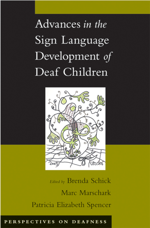 Book Advances in the Sign Language Development of Deaf Children (Perspectives on Deafness) free