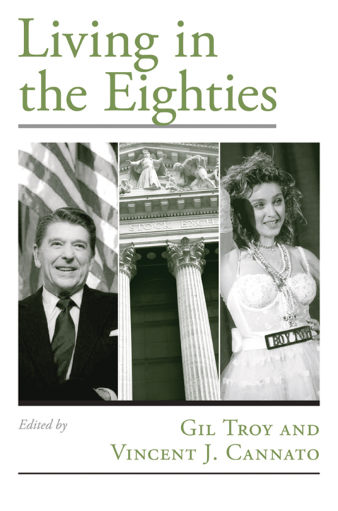 Book Living in the Eighties (Viewpoints on American Culture) free