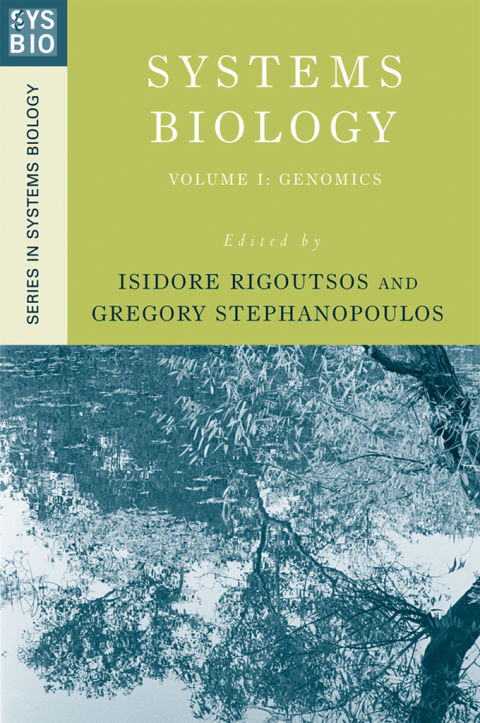 Book Systems Biology: Volume I: Genomics (Series in Systems Biology Book 1) free