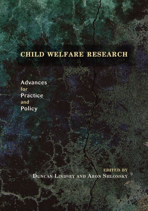 Book Child Welfare Research: Advances for Practice and Policy free