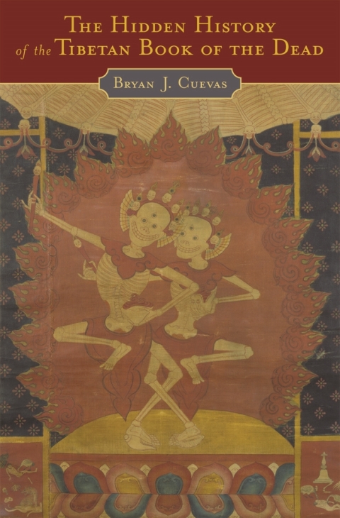 Book The Hidden History of the Tibetan Book of the Dead free