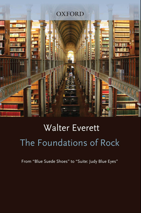 Book The Foundations of Rock: From "Blue Suede Shoes" to "Suite: Judy Blue Eyes" free