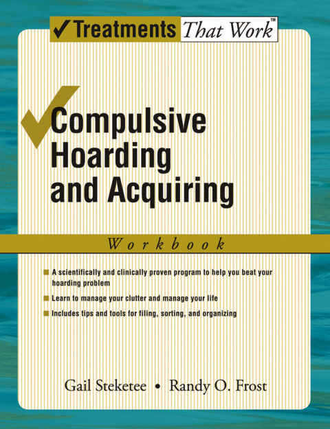 Book Compulsive Hoarding and Acquiring (Treatments That Work) free