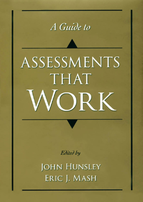 Book A Guide to Assessments That Work (Oxford Textbooks in Clinical Psychology) free