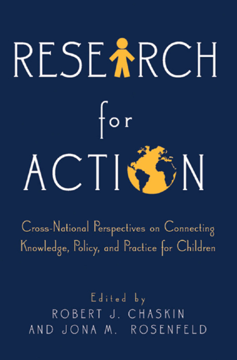 Book Research for Action: Cross-National Perspectives on Connecting Knowledge, Policy, and Practice for Children free
