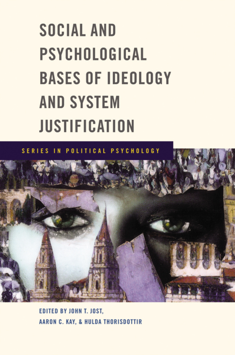 Book Social and Psychological Bases of Ideology and System Justification (Series in Political Psychology) free