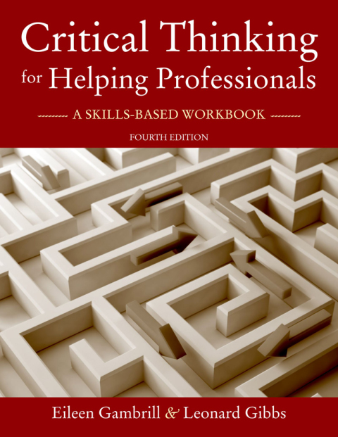 Book Critical Thinking for Helping Professionals: A Skills-Based Workbook free