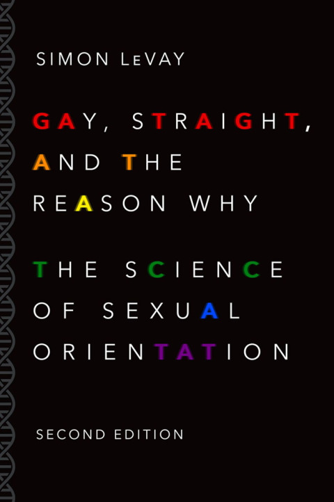 Book Gay, Straight, and the Reason Why: The Science of Sexual Orientation free