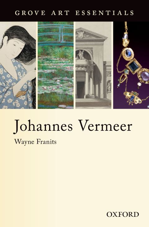 Book Johannes Vermeer: (Grove Art Essentials) (Grove Art Essentials Series) free