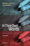 Book In Their Own Words: Criminals on Crime free