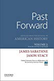 Book Past Forward: Articles from the Journal of American History, Volume 2: From the Civil War to the Present free