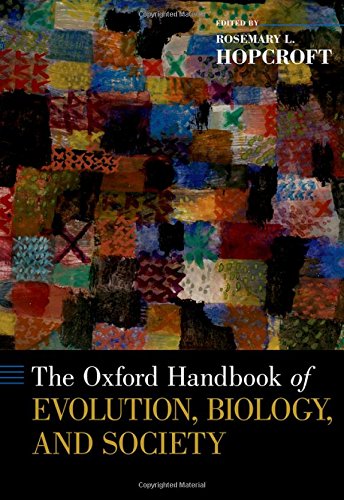 Book The Oxford Handbook of Evolution, Biology, and Society (Oxford Handbooks) free