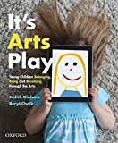 Book It's Arts Play: Belonging, Being and Becoming through the Arts free