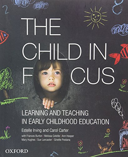 Book The Child in Focus: Learning and Teaching in Early Childhood Education free